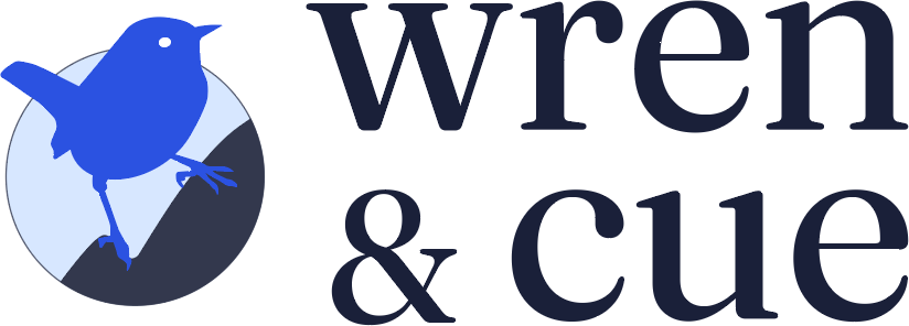 Wren & Cue